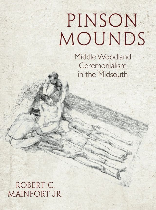  Pinson Mounds(Kobo/電子書)