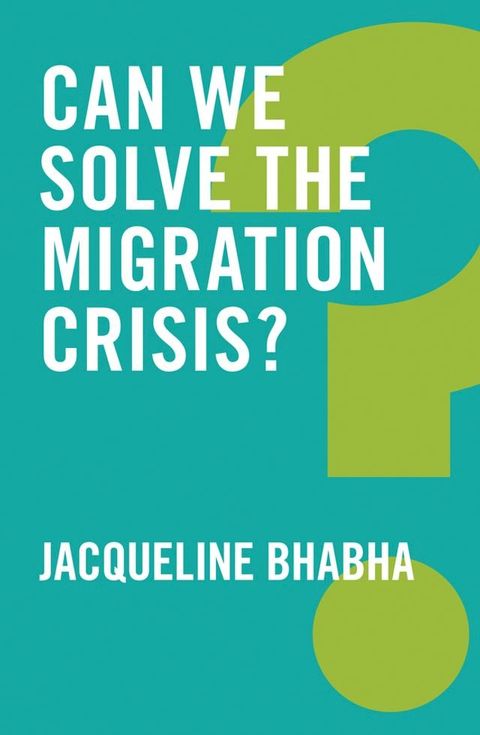 Can We Solve the Migration Crisis?(Kobo/電子書)