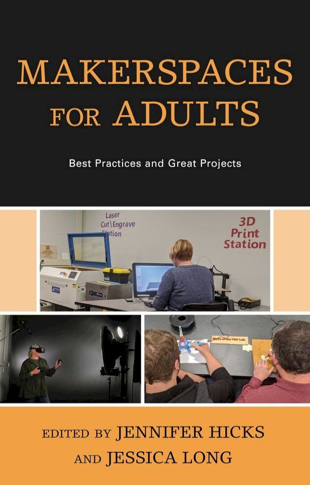  Makerspaces for Adults(Kobo/電子書)