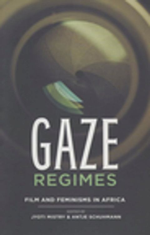 Gaze Regimes(Kobo/電子書)