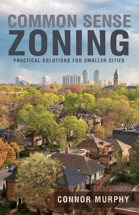 Common Sense Zoning(Kobo/電子書)