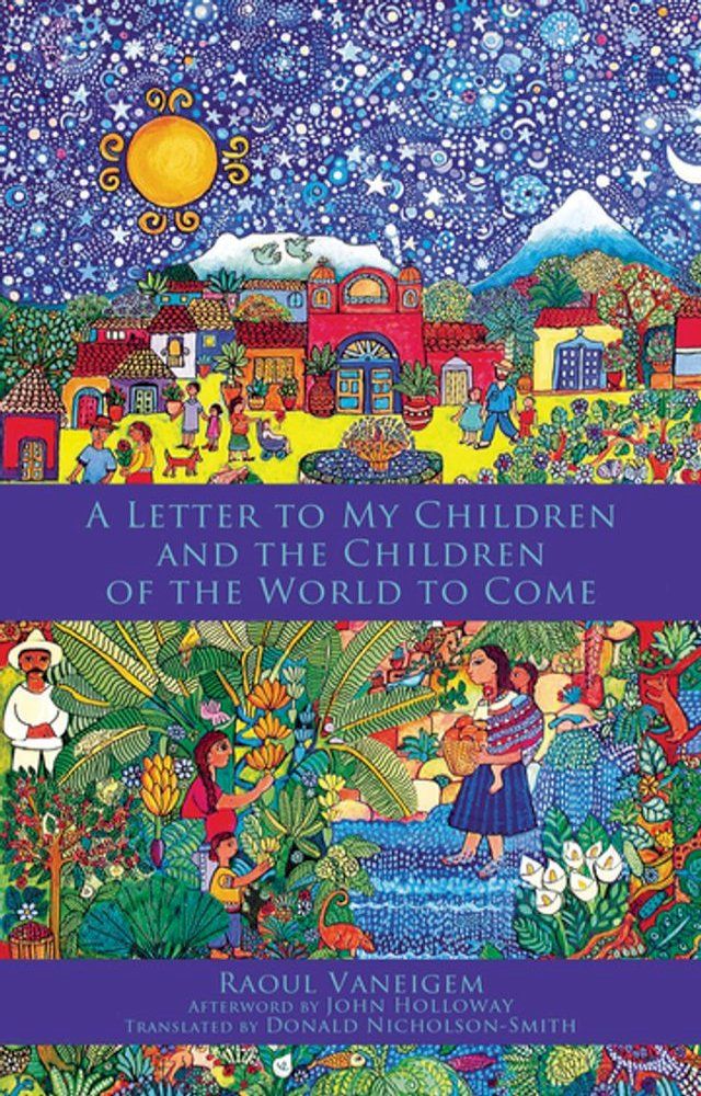  Letter to My Children and the Children of the World to Come(Kobo/電子書)