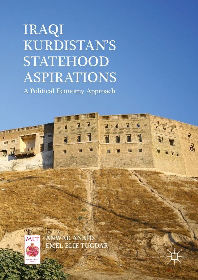  Iraqi Kurdistan’s Statehood Aspirations(Kobo/電子書)