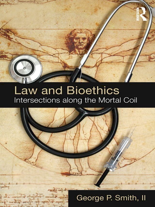  Law and Bioethics(Kobo/電子書)