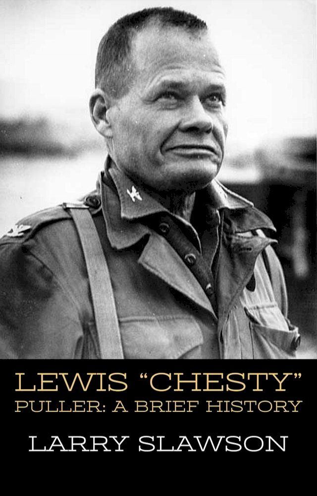  Lewis "Chesty" Puller(Kobo/電子書)