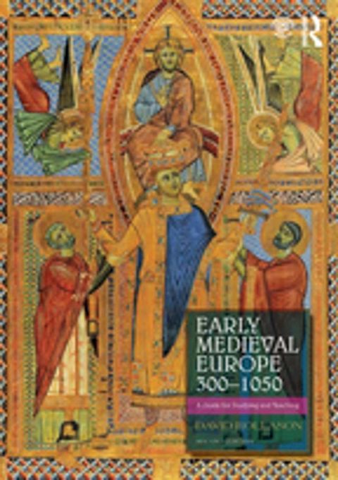 Early Medieval Europe 300–1050(Kobo/電子書)