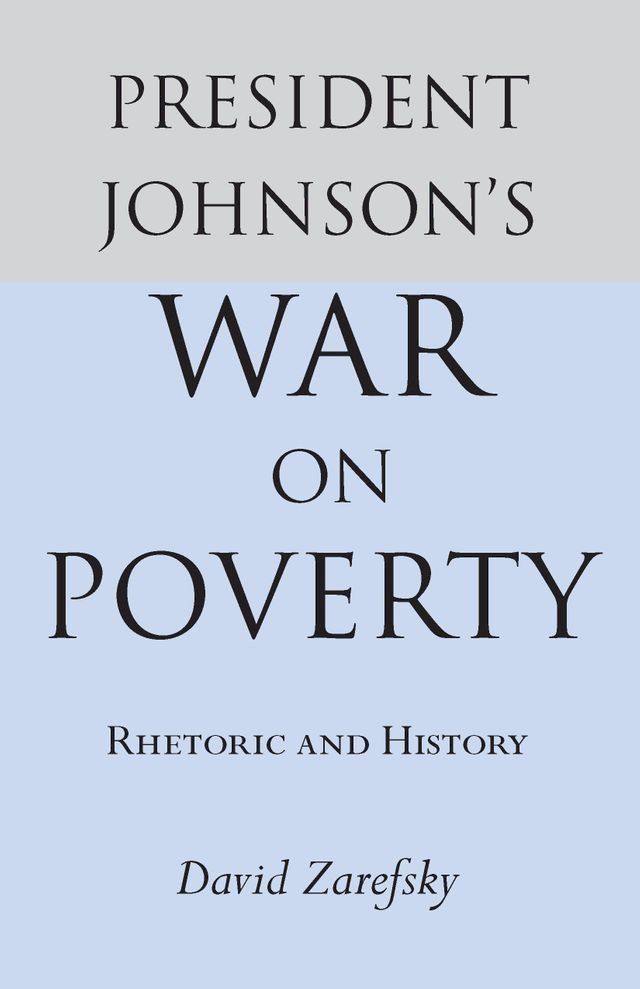  President Johnson's War On Poverty(Kobo/電子書)