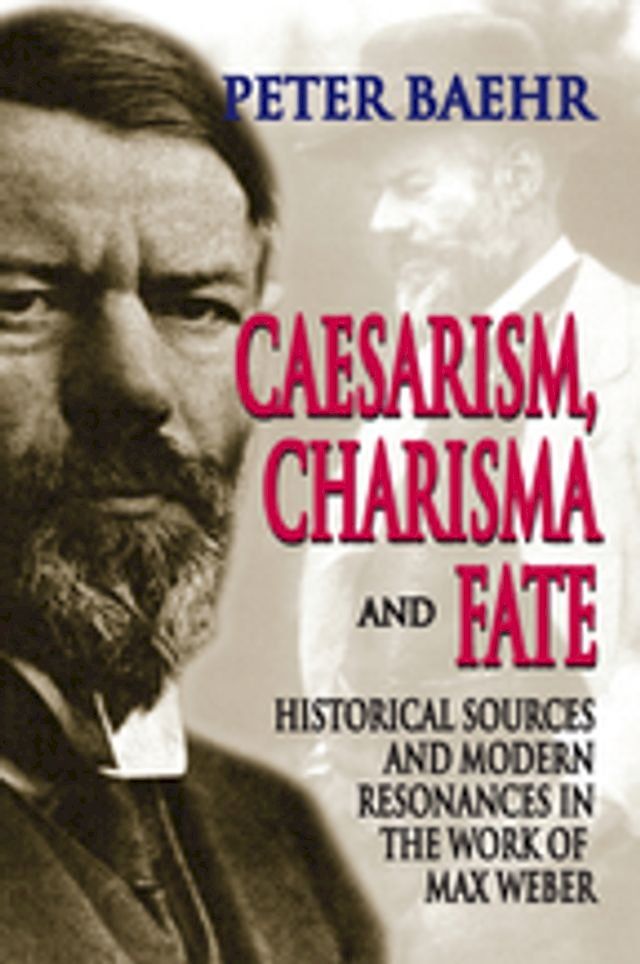  Caesarism, Charisma and Fate(Kobo/電子書)