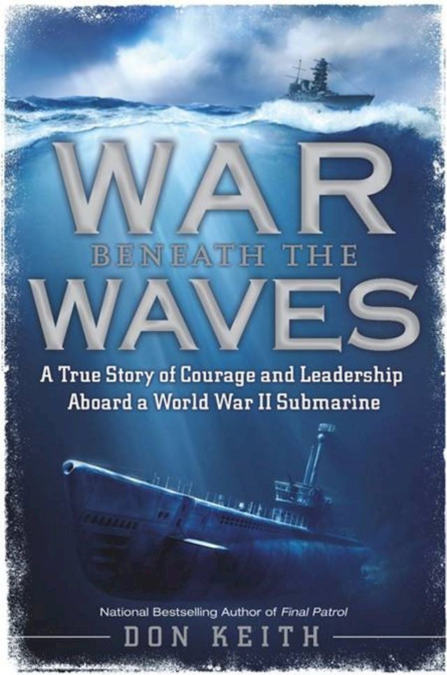  War Beneath the Waves(Kobo/電子書)