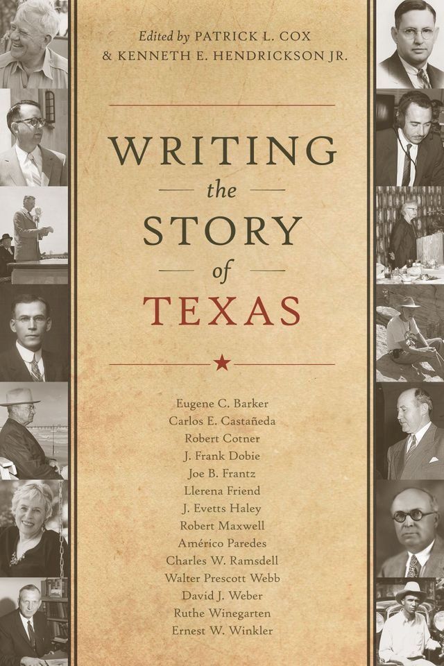  Writing the Story of Texas(Kobo/電子書)