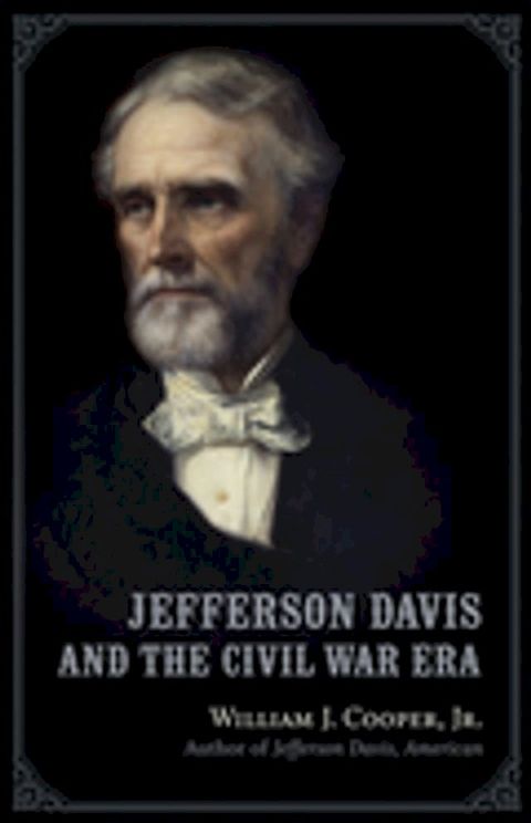 Jefferson Davis and the Civil War Era(Kobo/電子書)