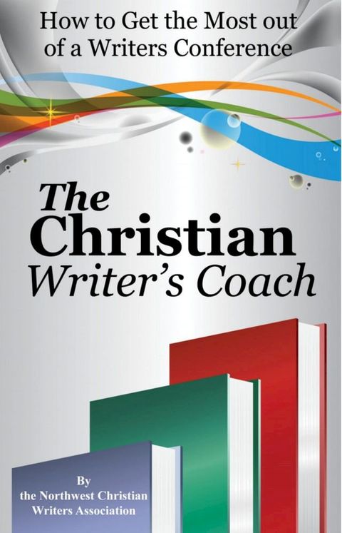 The Christian Writer's Coach(Kobo/電子書)