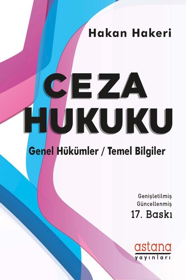  Ceza Hukuku Genel Hükümler 17. Baskı(Kobo/電子書)