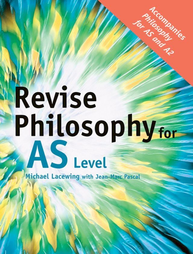  Revise Philosophy for AS Level(Kobo/電子書)