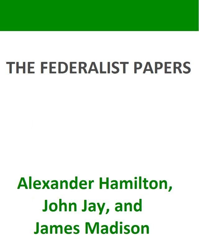  The Federalist Papers(Kobo/電子書)