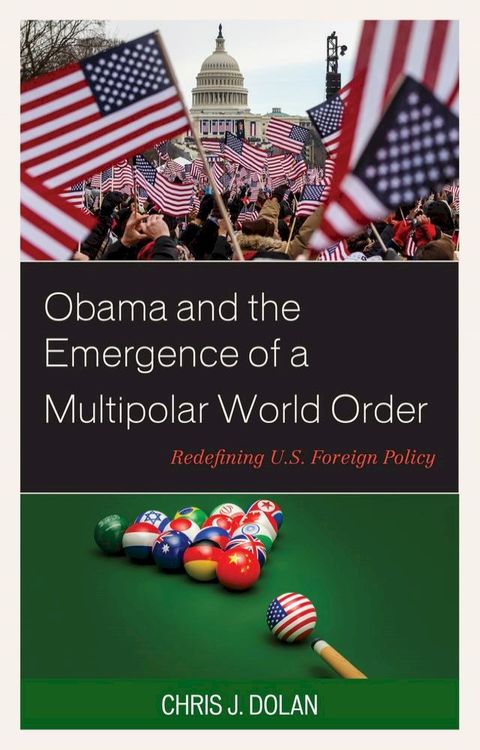 Obama and the Emergence of a Multipolar World Order(Kobo/電子書)