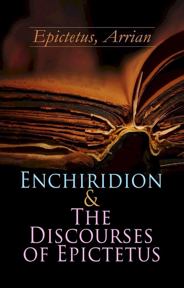  Enchiridion & The Discourses of Epictetus(Kobo/電子書)