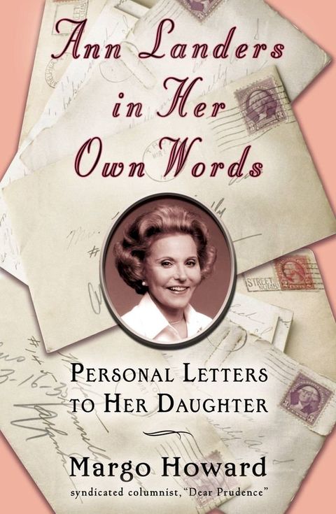 Ann Landers in Her Own Words(Kobo/電子書)