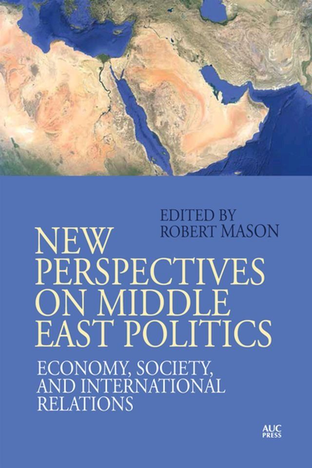  New Perspectives on Middle East Politics(Kobo/電子書)