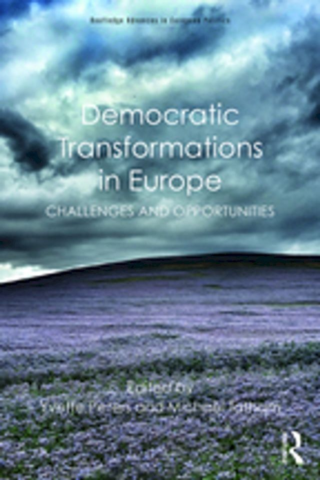  Democratic Transformations in Europe(Kobo/電子書)