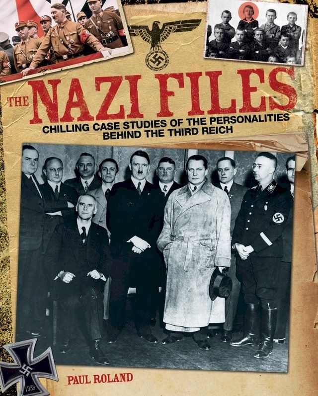  The Nazi Files(Kobo/電子書)