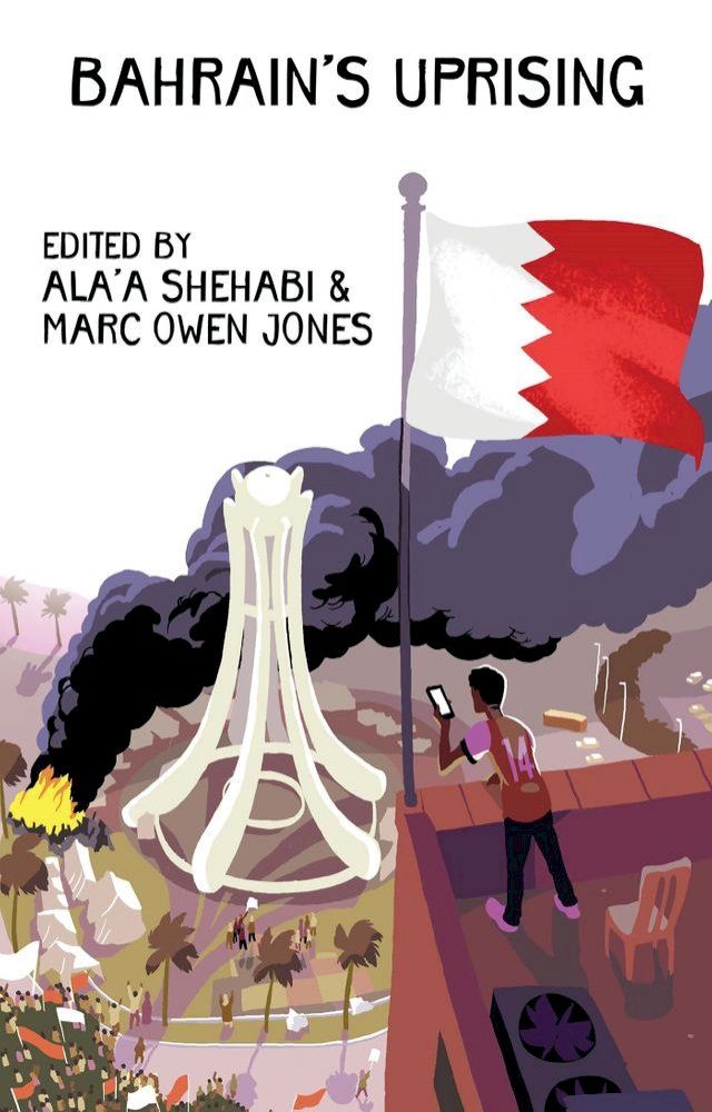  Bahrain's Uprising(Kobo/電子書)