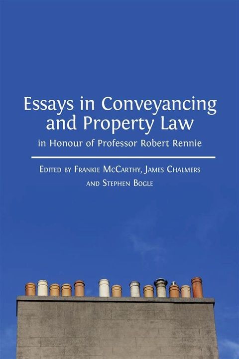 Essays in Conveyancing and Property Law in Honour of Professor Robert Rennie(Kobo/電子書)