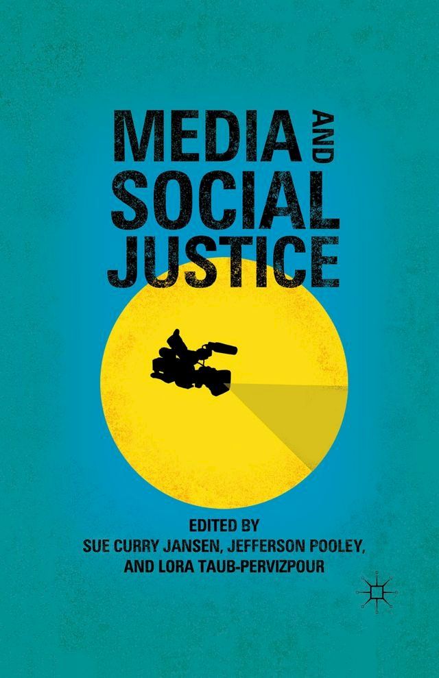  Media and Social Justice(Kobo/電子書)