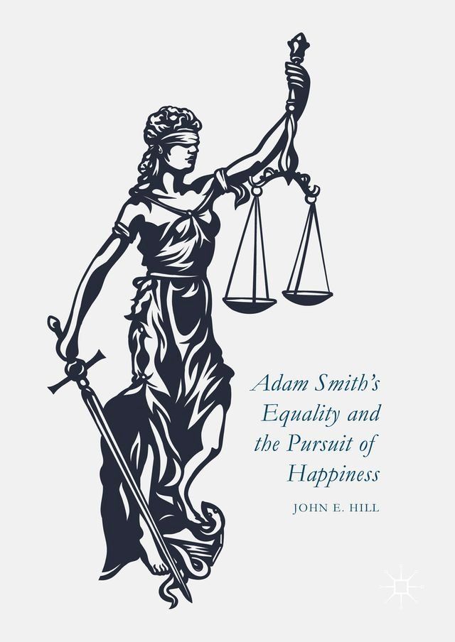  Adam Smith’s Equality and the Pursuit of Happiness(Kobo/電子書)