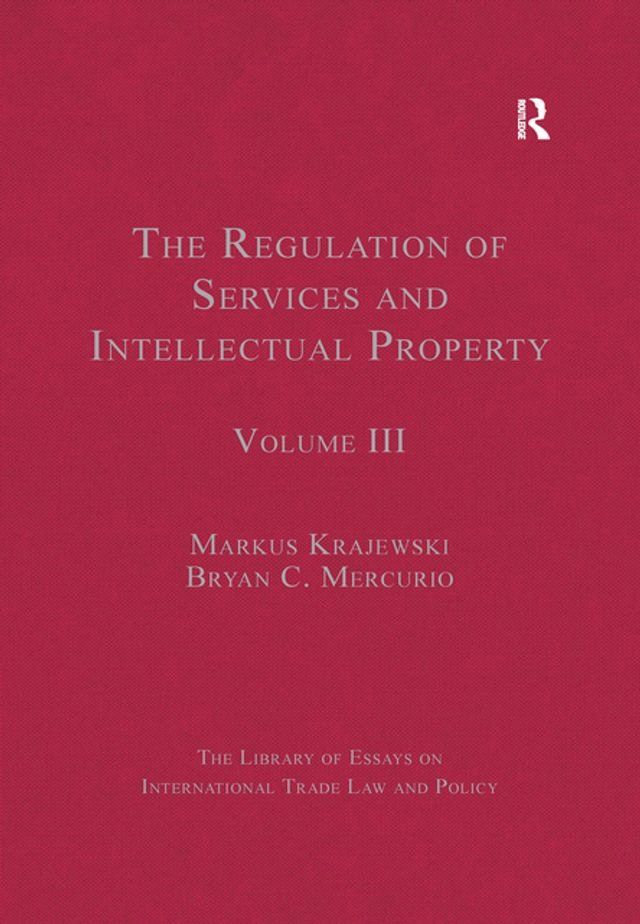  The Regulation of Services and Intellectual Property(Kobo/電子書)