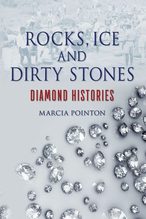 Rocks, Ice and Dirty Stones(Kobo/電子書)