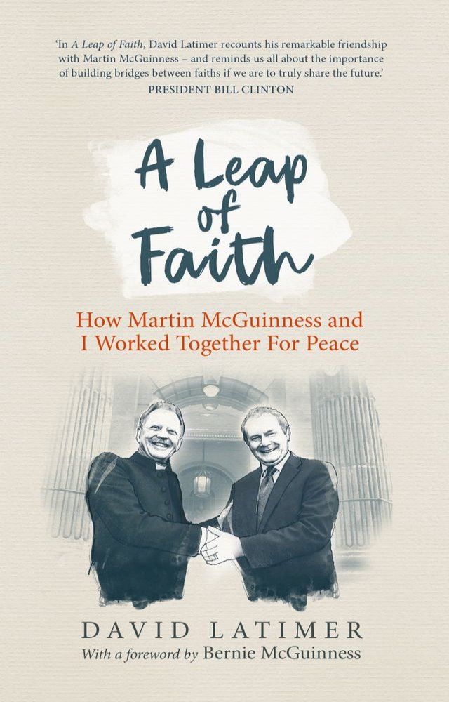  A Leap of Faith: How Martin McGuinness and I worked together for peace(Kobo/電子書)