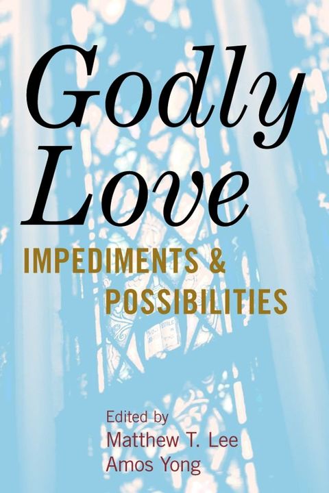 Godly Love(Kobo/電子書)