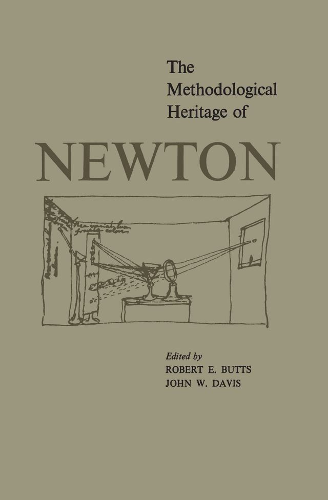  The Methodological Heritage of Newton(Kobo/電子書)