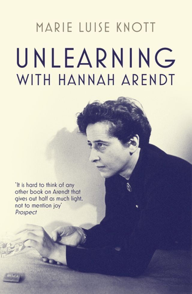  Unlearning with Hannah Arendt(Kobo/電子書)