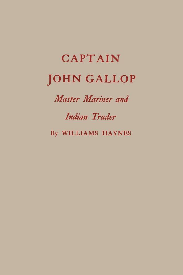  Captain John Gallop(Kobo/電子書)