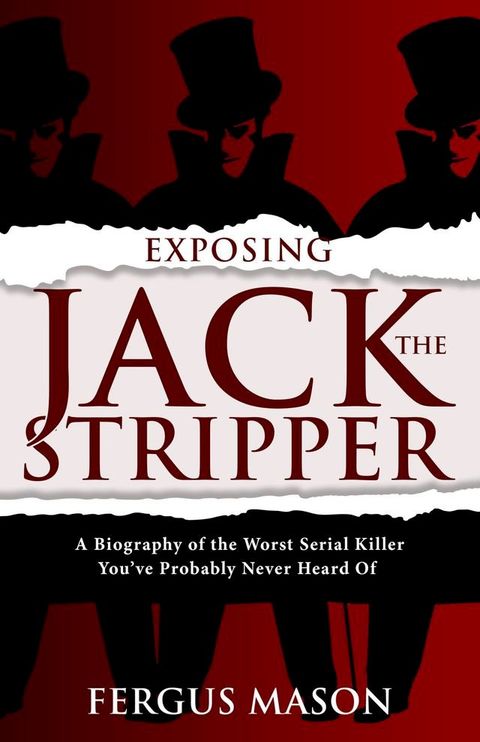 Exposing Jack the Stripper(Kobo/電子書)