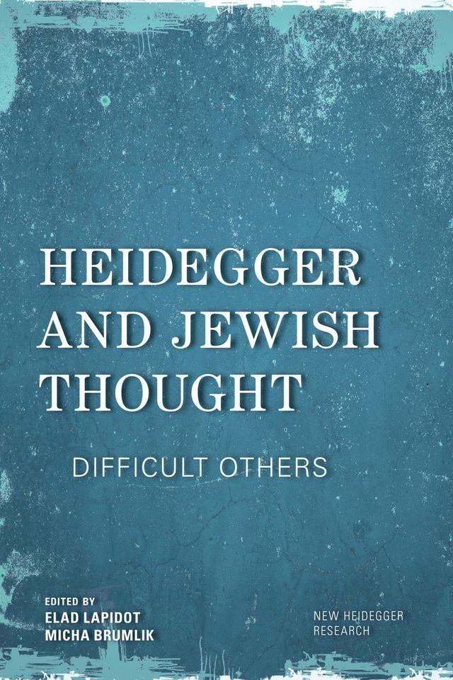  Heidegger and Jewish Thought(Kobo/電子書)