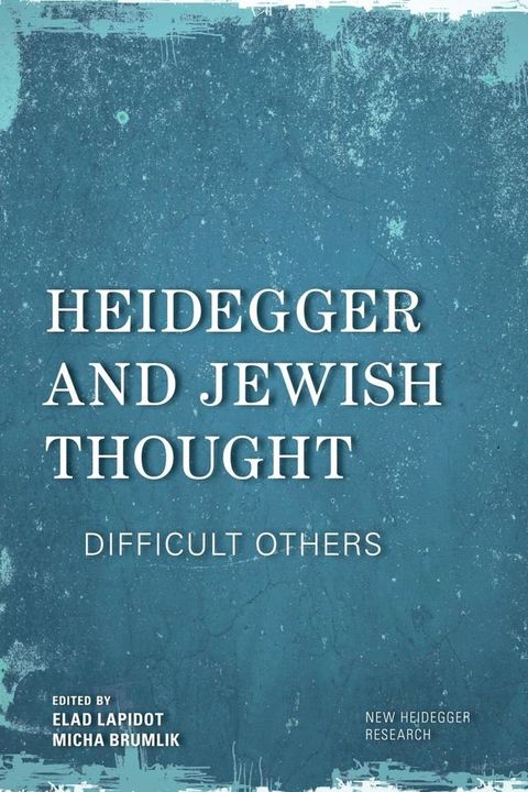 Heidegger and Jewish Thought(Kobo/電子書)