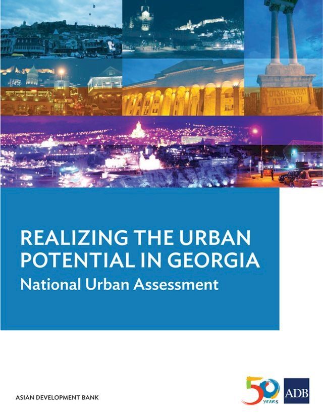  Realizing the Urban Potential in Georgia(Kobo/電子書)