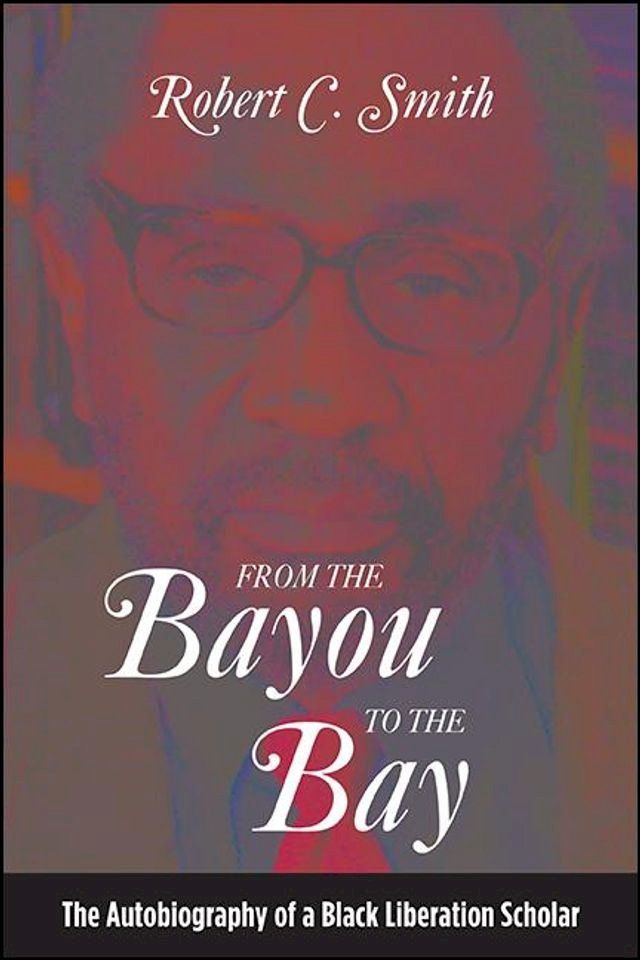  From the Bayou to the Bay(Kobo/電子書)