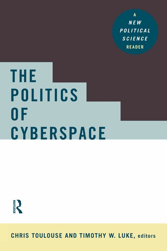  The Politics of Cyberspace(Kobo/電子書)