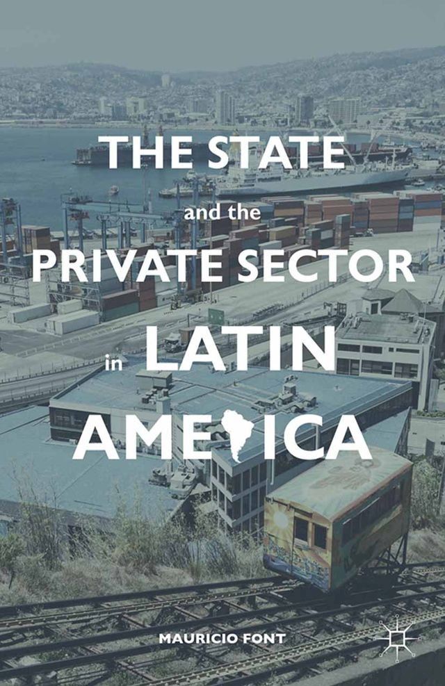  The State and the Private Sector in Latin America(Kobo/電子書)