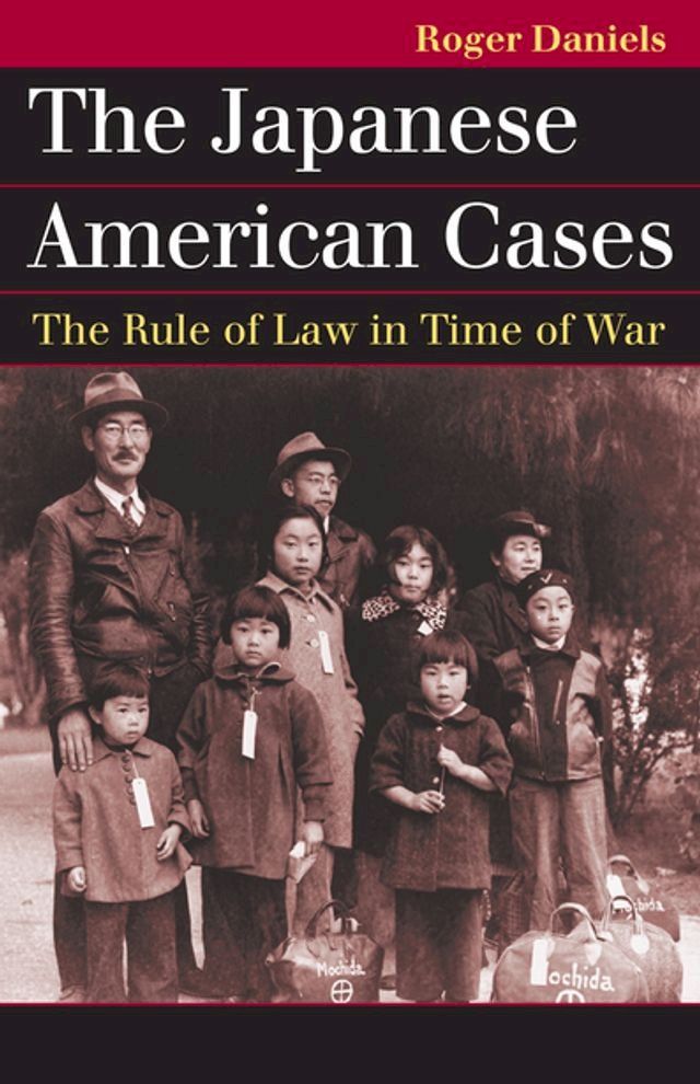  The Japanese American Cases(Kobo/電子書)