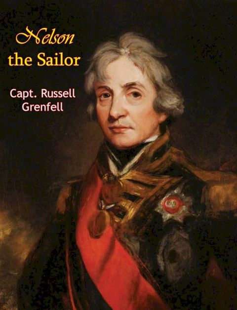 Nelson the Sailor [Illustrated Edition](Kobo/電子書)