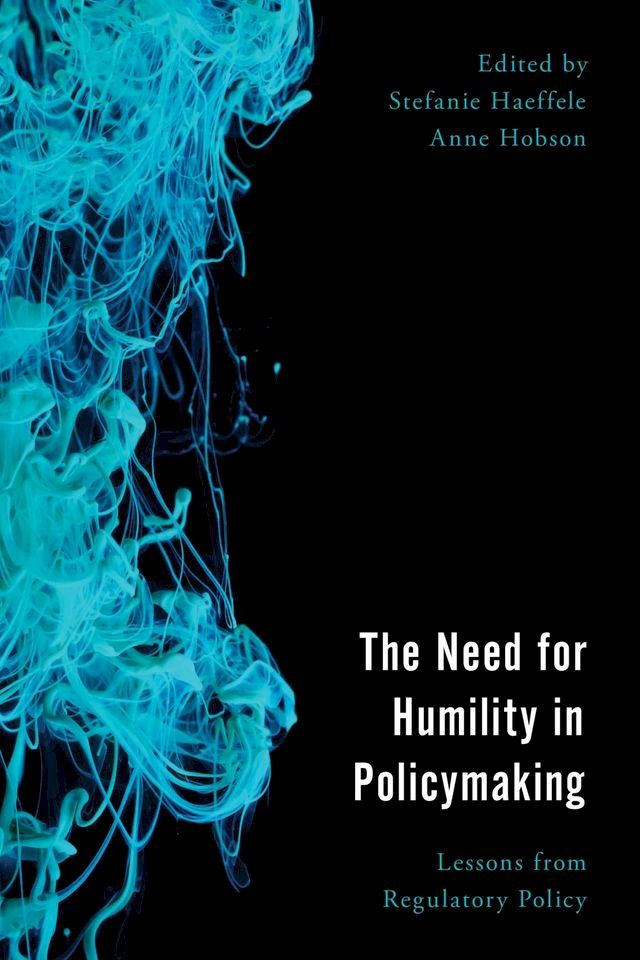  The Need for Humility in Policymaking(Kobo/電子書)