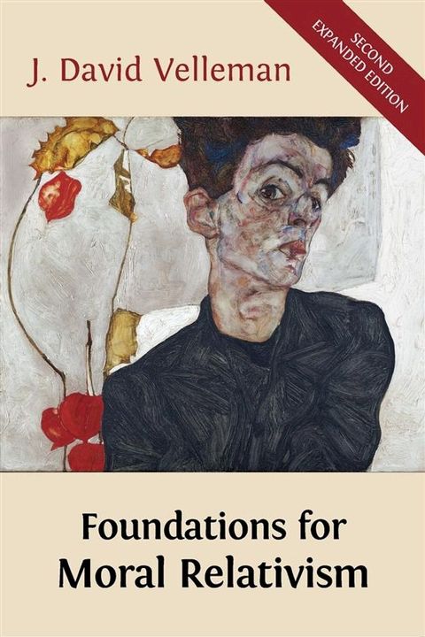 Foundations for Moral Relativism(Kobo/電子書)