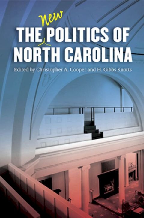 The New Politics of North Carolina(Kobo/電子書)