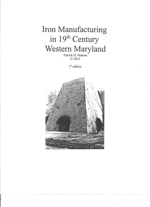  Iron Manufacturing in 19th Century Western Maryland(Kobo/電子書)