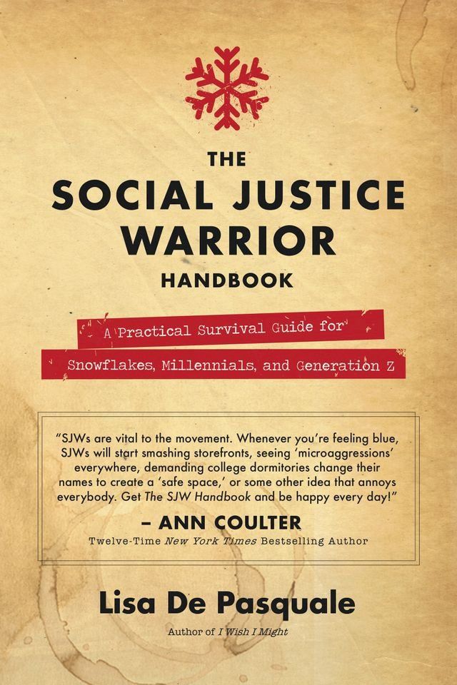  The Social Justice Warrior Handbook(Kobo/電子書)